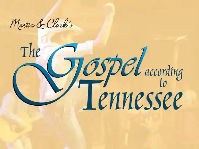 gospel according to tennessee
